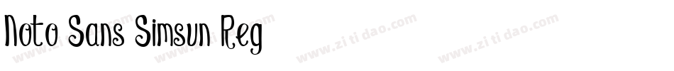 Noto Sans Simsun Reg字体转换